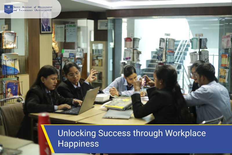 Workplace Happiness & Success | top MBA colleges in Bhubaneswar